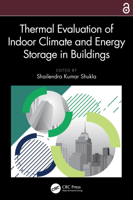Book cover of: Thermal Evaluation of Indoor Climate and Energy Storage in Buildings. By: S. K. Shukla