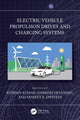 Book cover of: Electric Vehicle Propulsion Drives and Charging Systems. By: Kundan Kumar