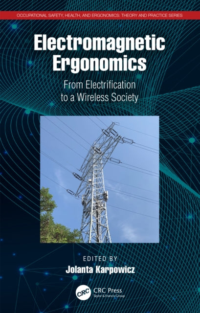 Book cover of: Electromagnetic Ergonomics. By: Jolanta Karpowicz