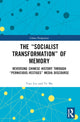 Book cover of: “Socialist Transformation” of Memory