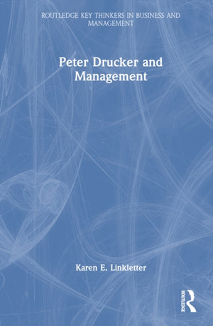 Peter Drucker and Management