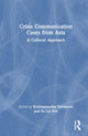 Book cover of: Crisis Communication Cases from Asia. By: Krishnamurthy Sriramesh