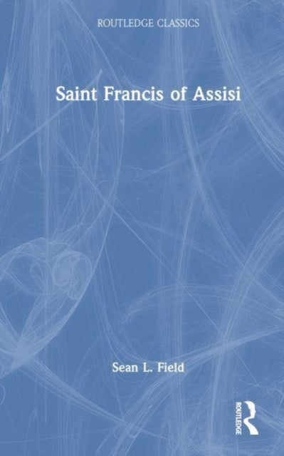 Book cover of: Saint Francis of Assisi. By: Jacques Le Goff