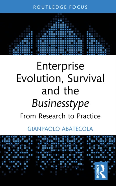 Enterprise Evolution, Survival and the Businesstype