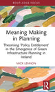 Book cover of: Meaning Making in Planning. By: Michael Lennon