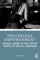 Book cover of: Precarious Empowerment. By: Pilar Ortiz