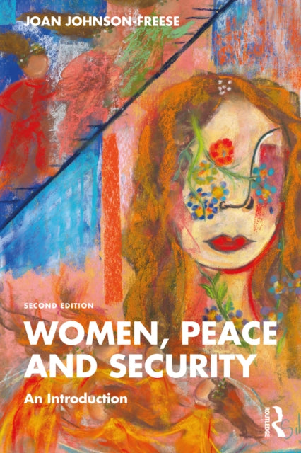 Book cover of: Women, Peace and Security. By: Joan Johnson-Freese