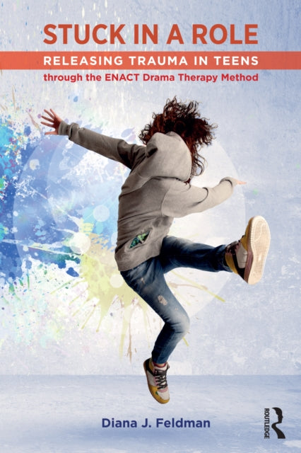 Book cover of: Stuck in a Role. By: Diana J. Feldman