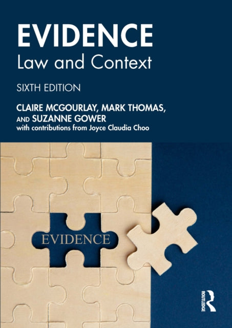 Book cover of: Evidence: Law and Context. By: Joyce Claudia Choo