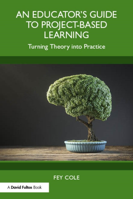An Educator's Guide to Project-Based Learning
