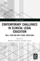 Book cover of: Contemporary Challenges in Clinical Legal Education. By: Matthew Atkinson