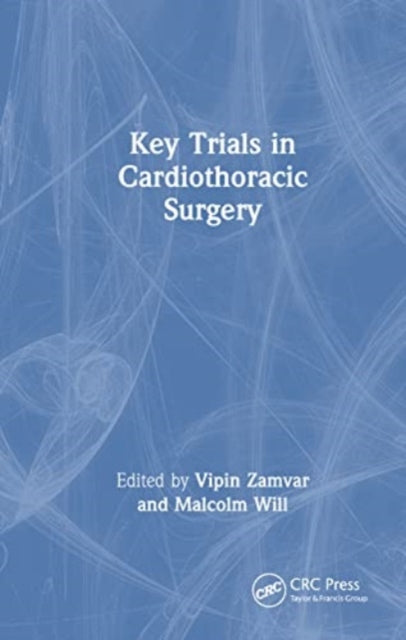 Book cover of: Key Trials in Cardiothoracic Surgery. By: Ghaith Qsous