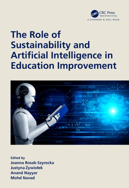 Book cover of: Role of Sustainability and Artificial Intelligence in Education Improvement. By: Joanna Rosak-Szyrocka