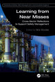 Book cover of: Learning from Near Misses. By: Nick Woodier
