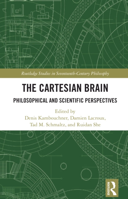 Book cover of: Cartesian Brain. By: Denis Kambouchner