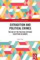 Book cover of: Extradition and Political Crimes. By: Sibel Top