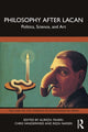 Book cover of: Philosophy After Lacan. By: Alireza Taheri
