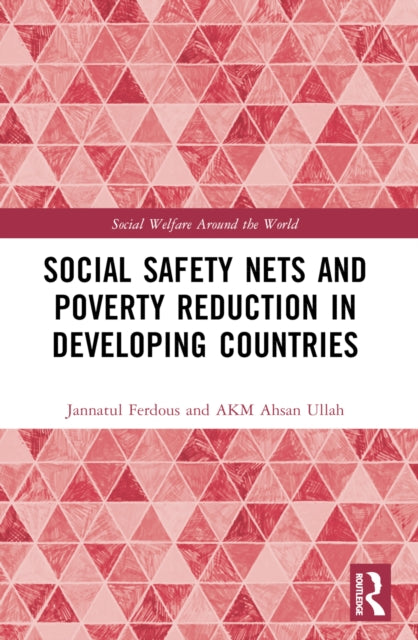 Book cover of: Social Safety Nets and Poverty Reduction in Developing Countries