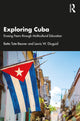 Book cover of: Exploring Cuba. By: Bette Tate-Beaver