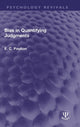 Book cover of: Bias in Quantifying Judgments. By: E. C. Poulton
