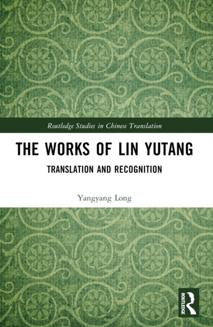 The Works of Lin Yutang