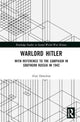 Book cover of: Warlord Hitler. By: Alan Donohue