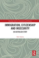 Book cover of: Immigration, Citizenship and Insecurity. By: Heli Askola