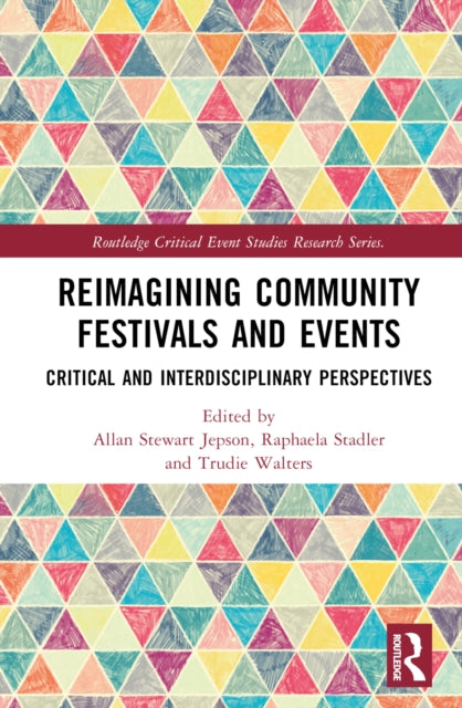Book cover of: Reimagining Community Festivals and Events
