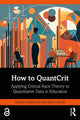Book cover of: How to QuantCrit. By: Wendy Castillo