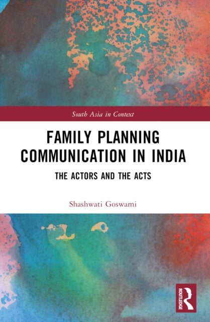 Book cover of: Family Planning Communication in India. By: Shashwati Goswami