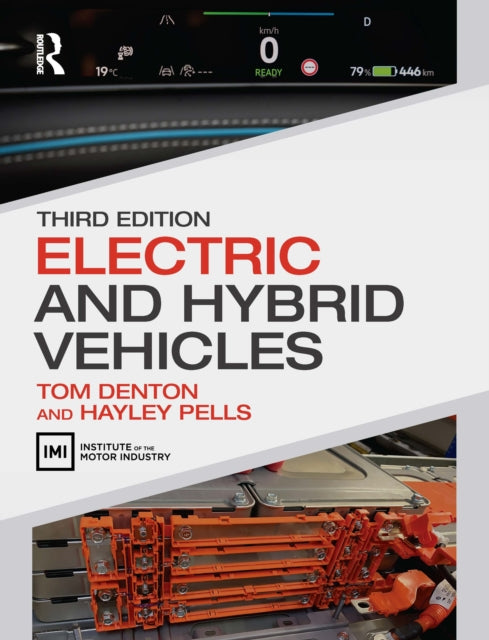 Book cover of: Electric and Hybrid Vehicles. By: Tom Denton