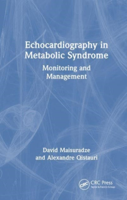 Book cover of: Echocardiography in Metabolic Syndrome. By: David Maisuradze