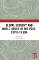 Book cover of: Global Economy and World Order in the Post-COVID-19 Era. By: Jianying Zhao