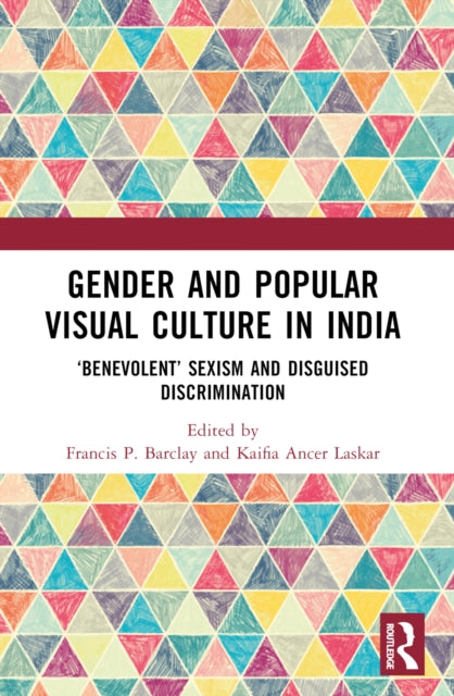 Book cover of: Gender and Popular Visual Culture in India