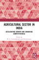 Book cover of: Agricultural Sector in India