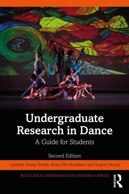 Book cover of: Undergraduate Research in Dance. By: Lynnette Young Overby