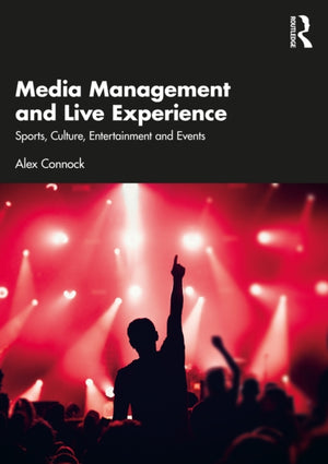 Media Management and Live Experience