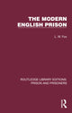 Book cover of: Modern English Prison. By: L. W. Fox
