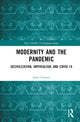 Book cover of: Modernity and the Pandemic. By: Sean Creaven