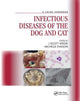Book cover of: Infectious Diseases of the Dog and Cat. By: J. Scott Weese