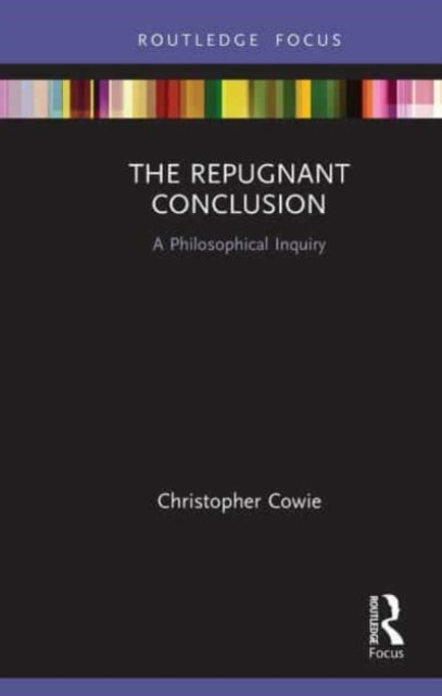 Book cover of: Repugnant Conclusion. By: Christopher Cowie