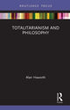 Book cover of: Totalitarianism and Philosophy. By: Alan Haworth