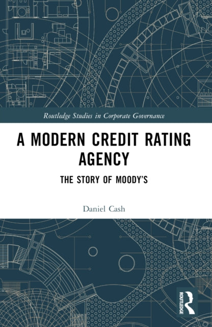 Book cover of: Modern Credit Rating Agency. By: Daniel Cash
