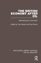 Book cover of: British Economy After Oil. By: Terry Barker