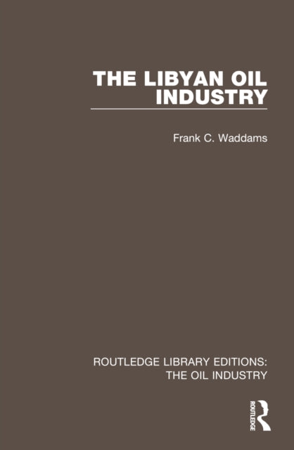 Book cover of: Libyan Oil Industry