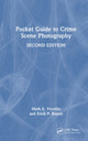 Book cover of: Pocket Guide to Crime Scene Photography