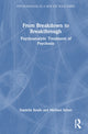 Book cover of: From Breakdown to Breakthrough. By: Danielle Knafo