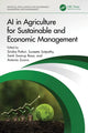 Book cover of: AI in Agriculture for Sustainable and Economic Management. By: Sirisha Potluri