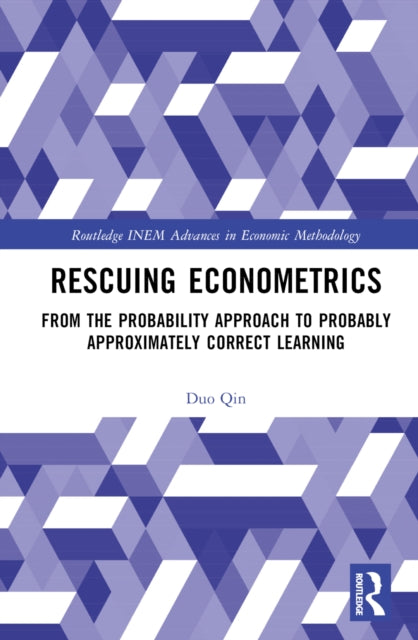 Book cover of: Rescuing Econometrics. By: Duo Qin