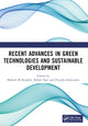 Book cover of: Recent Advances in Green Technologies and Sustainable Development. By: Mahesh M Bundele